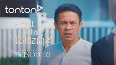 Aku Bukan Ustazah 2 Episod 33
