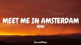RINI - Meet Me in Amsterdam (Lyrics)
