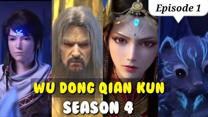 Wu Dong Qian Kun Season 4 Episode 1 Sub Indonesia