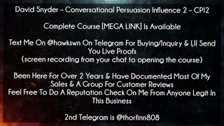 [99$]David Snyder Conversational Persuasion Influence 2 – CPI2 Download