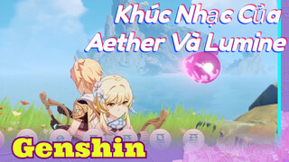 Khúc Nhạc Của Aether Và Lumine