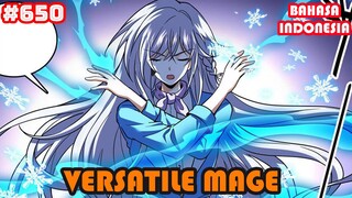 Versatile Mage | #650 | SUB INDO |