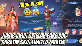 NASIB AKUN SETELAH NYOBAIN BUG SKIN LIMITED GRATIS ! DI BAN? SKIN DI TARIK LAGI ?