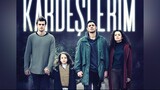 Kardeşlerim (My brothers) episode 21 eng sub