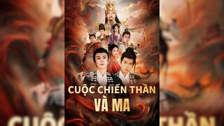 Cuộc Chiến Thần Và Ma - The War of Gods and Demons - Phụ đề tiếng Việt