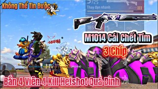 [Free Fire] ĐKHANG Hồi Sinh M1014 CÁI CHẾT TÍM III Chíp Cực Đỉnh, Bắn 4 Viên 4 Kill Full Đỏ Quá Phê