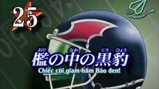 Eyeshield 21 - Tập 25 [Vnsharing Vietsub]