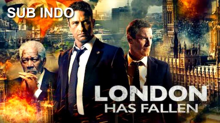 London Has Fallen (2016) SUB INDO