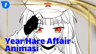 [Year Hare Affair Animasi] Kompilasi Menyenangkan_1