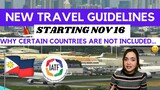 THERE'S STILL GOOD NEWS FOR EVERYONE (NEW PHILIPPINE TRAVEL GUIDELINES  BEG NOV 16 EXPLAINED)