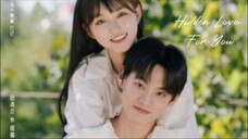 Hidden Love For You 2025 - Ep 21 (Sub Indo)