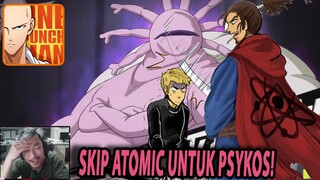 🔥🔥SKIP ATOMIC SAMURAI UNTUK DAPATKAN PSYKOS SSR+!! SILENCE IS GOLD!! - ONE PUNCH MAN:The Strongest