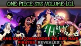 One piece SBS VOL 101 | Ang mga Commander ng Redhair pirates (Revealed)