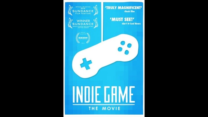 Indie Game The Movie (2012) Sub Indonesia