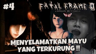 [PS2] FATAL FRAME 2 : CRIMSON BUTTERFLY INDONESIA - PART 4 MENYELAMATKAN MAYU YANG TERKURUNG !!