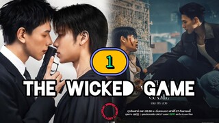 [SAT] T h e  W i c k e d Game Episode 1