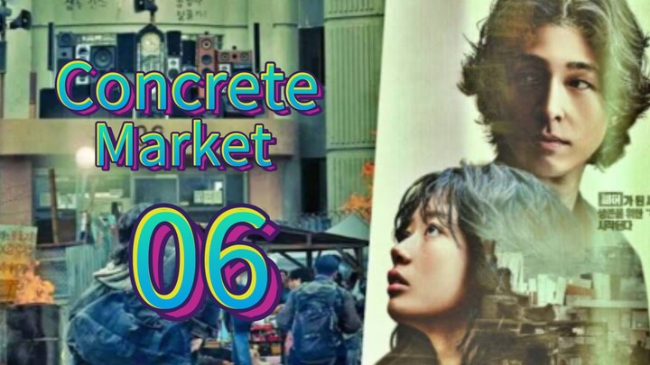 Concrete Market (2025) | Episode 6 | EngSub