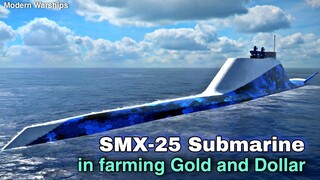Modern Warships: SMX-25 Submarine in farming Gold and Dollar.