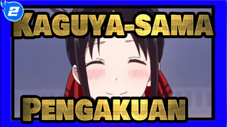 Kaguya-sama: Cinta Adalah Peperangan|Nona Kaguya-sama ingin aku untuk mengakui_2
