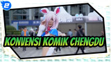 [Kovensi Komik Chengdu] Benar-benar Luar Biasa!
~ Video Rangkuman Cosplay CD24_2