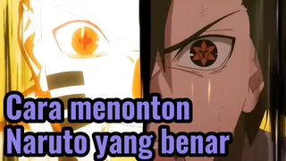 Cara menonton Naruto yang benar