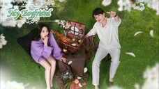 My Boyfriend Ep 1 (eng sub) 2025 🇨🇳❤️