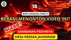 GA KUAT JANGAN NONTON JERITAN SIKSA NERAKA JAHANAM