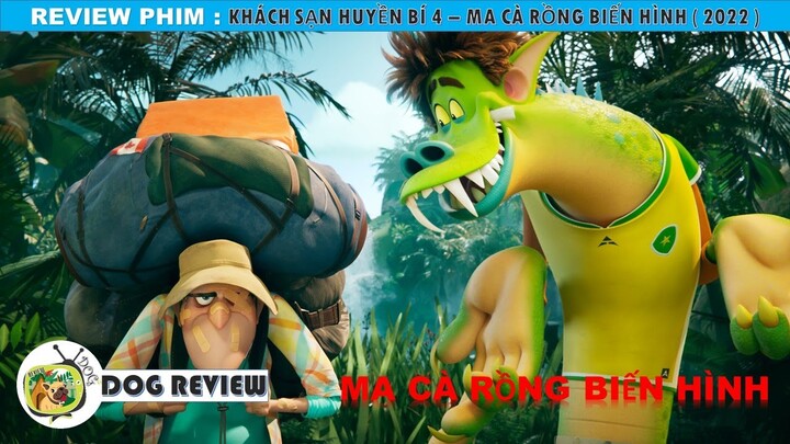 REVIEW PHIM KHÁCH SẠN HUYỀN BÍ 4 - MA CÀ RỒNG BIẾN HÌNH 2022 || SASUKE ANIME