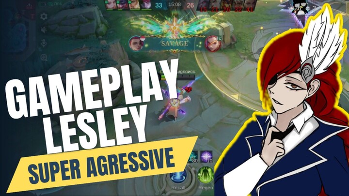 Gamplay Lesley Super Agressive
