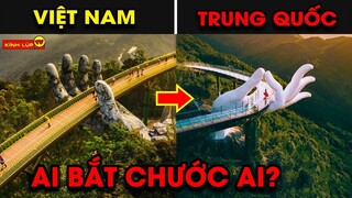 🔥 10 Công Trình CỰC KHỦNG Của Thế Giới Bị Trung Quốc Đạo Nhái Một Cách Trắng Trợn | Kính Lúp TV