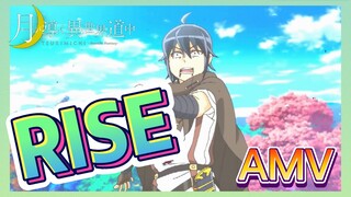 [RISE] AMV