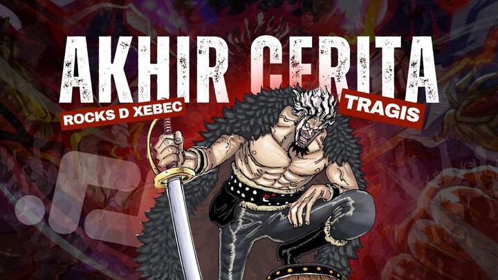 AKHIR KISAH LEGENDA ROCKS D XEBEC - Manga One Piece Chapter 1165