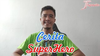 Cerita SuperHero