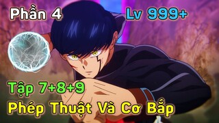 Tóm Tắt Anime: " Dân Chơi Hệ Vật Lý Tại Thế Giới Phép Thuật " | Phần 4/6 | SS1: Tập 7+8+9 | Mashle