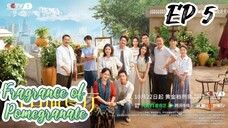 [ENG] EP 5 Fragrance of Pomegranate