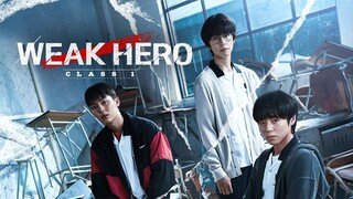 Weak.Hero.Class.01.All.Episodes.2022.Hindi.Dubbed