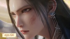 Jade Dinasty S3 eps 12 [ 64 ] sub indo
