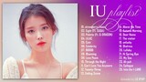 IU (아이유) PLAYLIST 2021 UPDATED | 아이유 노래 모음 | Strawbrerry moon, Eight (Ft. SUGA), Palette Ft.G-DRAGON