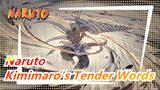 [Naruto] Kimimaro's Tender Words, He Has the Same CV with Fourth Hokage