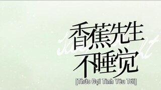 Thức Đợi Tình Yêu Tới EP 11 [Sub Việt]