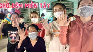 Chợ Đêm Nhộn Nhịp Ở Miền Tây Nhân Dịp Đầu Năm | NĐMT#218