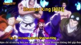 Shaman King (2021) Tập 3(short 1) - Vợ tương lai của Shama King