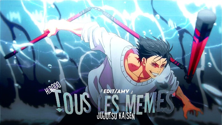 Tous Les Memes『AMV』Toji Fushiguro😈