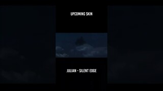 Upcoming Skin Basic Julian Silent Edge | Julian Basic Skin | Story WA Mobile Legend