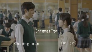Lee Cheong San ✗ Nam On Jo •Christmas Tree || All of us are dead [FINALE]