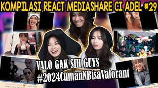 KOMPILASI REACT MEDIASHARE ADEL #29 - VALO GAK SIH