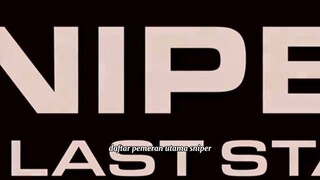 Daftar pemeran dan karakter sniper: the last stand