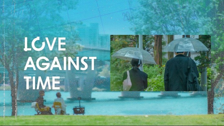 Love Against Time Episode 6 ~ Eng sub