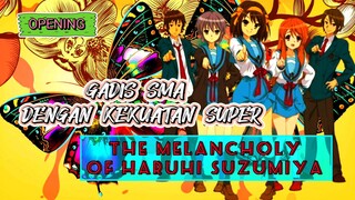 🔵THE MELANCHOLY OF HARUHI SUZUMIYA || Gadis SMA Dengan Kekuatan Super || Review⁉️