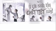[Vietsub] Kịch truyền thanh "Ý chí sinh tồn chết tiệt này" - Vọng Tam Sơn || Mùa 1 - Tập 4